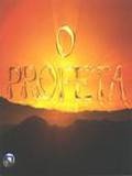  ( 2006  2007) / O Profeta [2006 (1 )]  