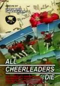     () / All Cheerleaders Die [2001]  