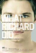 Что сделал Ричард / What Richard Did [2012] смотреть онлайн