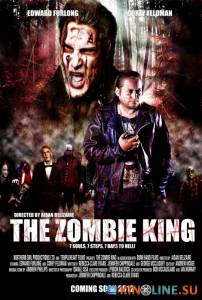 Король зомби / The Zombie King [2013] смотреть онлайн