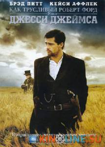         / The Assassination of Jesse James by the Coward Robert Ford [2007]  