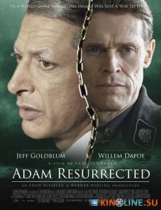  / Adam Resurrected [2008]  