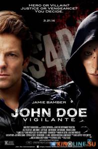   / John Doe: Vigilante [2014]  