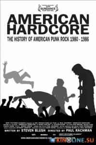  / American Hardcore [2006]  