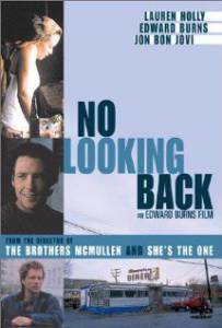 Не оглядываясь назад  / No Looking Back [1998] смотреть онлайн