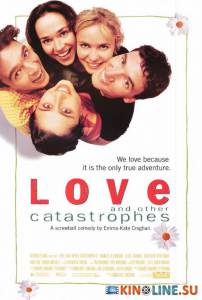 Любовь и другие катастрофы  / Love and Other Catastrophes [1996] смотреть онлайн
