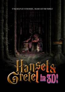 Гензель и Гретель 3D  / Hansel and Gretel in 3D [2013] смотреть онлайн