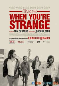 The Doors. When you`re strange  / When You're Strange [2009] смотреть онлайн