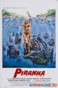 Пираньи  / Piranha [1978] смотреть онлайн