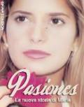Страсти  (сериал) / Pasiones [1988] смотреть онлайн