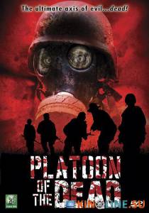   () / Platoon of the Dead [2009]  