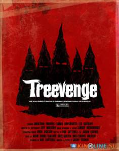   / Treevenge [2008]  