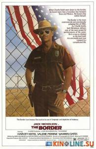 Граница  / The Border [1981] смотреть онлайн