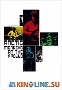 Arctic Monkeys at the Apollo / Arctic Monkeys at the Apollo [2008]  