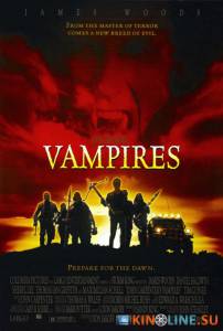 Вампиры  / Vampires [1998] смотреть онлайн