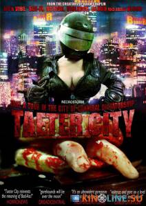   / Taeter City [2012]  