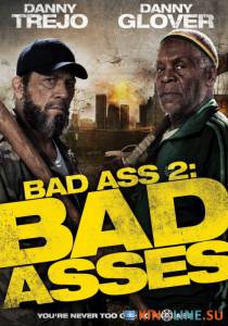   () / Bad Ass 2: Bad Asses [2013]  