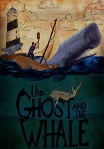    / The Ghost and The Whale [2016]  