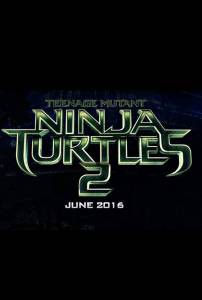 -2 / Teenage Mutant Ninja Turtles: Out of the Shadows [2016]  
