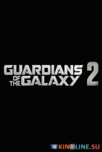  2 / Guardians of the Galaxy Vol.2 [2017]  
