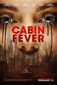  / Cabin Fever [2016]  