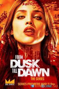     ( 2014  ...) / From Dusk Till Dawn [2014 (2 )]  