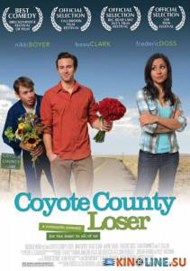    / Coyote County Loser [2009]  