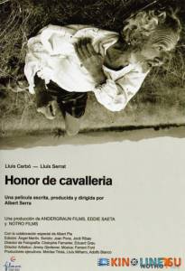 Рыцарская честь / Honor de cavallera [2006] смотреть онлайн