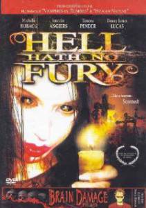    () / Hell Hath No Fury [2006]  