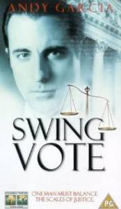 За и против  (ТВ) / Swing Vote [1999] смотреть онлайн