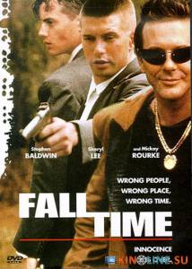 Время падения  / Fall Time [1994] смотреть онлайн