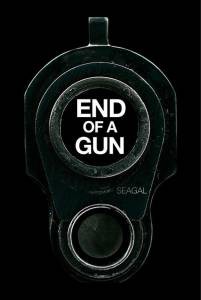   / End of a Gun [2016]  