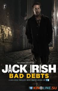 Джек Айриш: Безнадежные долги (ТВ) / Jack Irish: Bad Debts [2012] смотреть онлайн