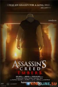  :  / Assassin's Creed: Embers [2011]  