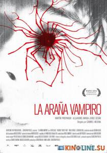 Паук-вампир / La araa vampiro [2012] смотреть онлайн