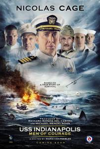    :   / USS Indianapolis: Men of Courage [2016]  