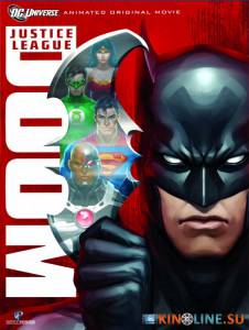  :  () / Justice League: Doom [2012]  