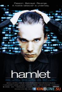 Гамлет  / Hamlet [2000] смотреть онлайн