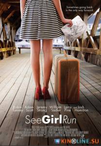 Найти своё счастье / See Girl Run [2012] смотреть онлайн