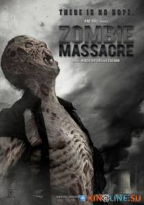   () / Zombie Massacre [2013]  