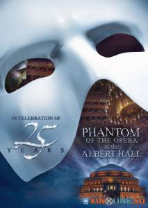     - / The Phantom of the Opera at the Royal Albert Hall [2011]  