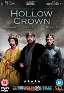   (-) / The Hollow Crown [2012 (2 )]  
