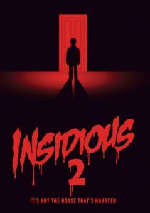: 2 / Insidious: Chapter2 [2013]  