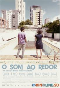   / O Som ao Redor [2012]  
