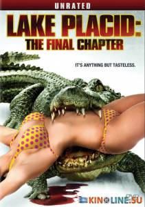  4 () / Lake Placid: The Final Chapter [2012]  