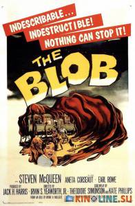 Капля  / The Blob [1958] смотреть онлайн