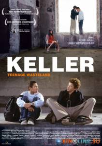 Наперекосяк / Keller - Teenage Wasteland [2005] смотреть онлайн