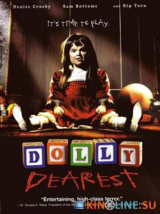 Прелестная Долли  / Dolly Dearest [1991] смотреть онлайн