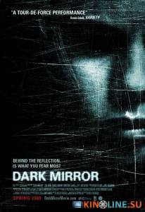   / Dark Mirror [2007]  