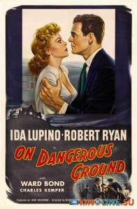    / On Dangerous Ground [1951]  